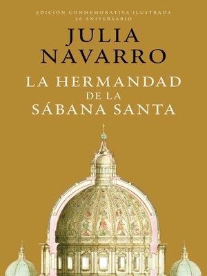 cover image of La hermandad de la Sábana Santa (edición conmemorativa por el 20 aniversario)